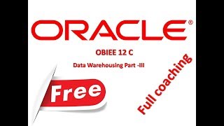 Data Warehousing Concepts Part3 free Obiee 12c Coachingtutorial