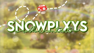 Intro for SnowPlxys (Commission) *READ DESC*