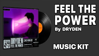 DRYDEN - Feel The Power | Набор музыки