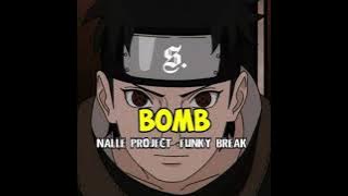 BOMB-NALLE PROJECT-FUNKY BREAKS