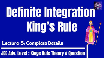 Definite Integration JEE | Property 5 | KINGS RULE | Definite Integration Jee Mains | Kings Rule Jee