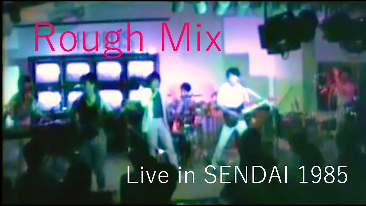 Shane Ruff Mix Rough Mix Live in SENDAI 1985 - YouTube