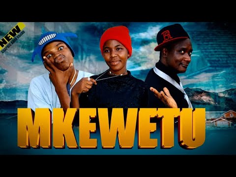 MKE WETU FULL MOVIE 1 5 KPNAZEBUU Comedyseries Funny CHADO MASTA VEVO WOOD KIPESILE 