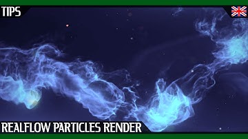Tips / Tuto Particles Render with Realflow for Cinema 4D | Thinking Particles