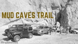 Mud Caves Trail  OffRoad Adventure