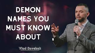 Vlad Savchuk Messages -  Demon Names You Must Know About
