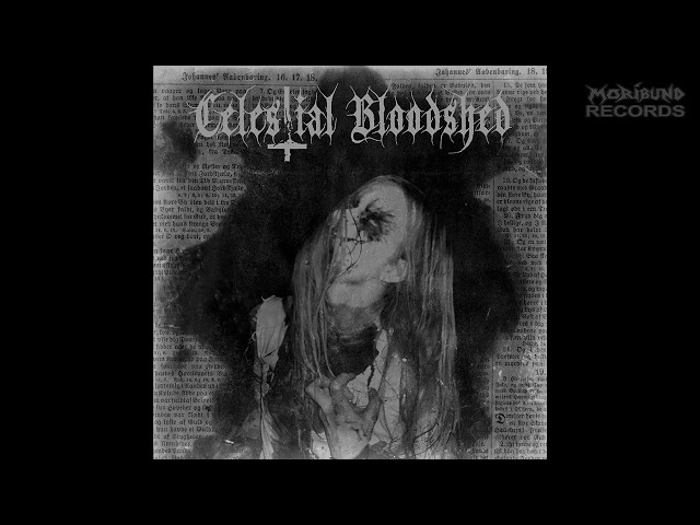 Celestial Bloodshed - Cursed, Scarred and Forever Possessed (Full Album) class=