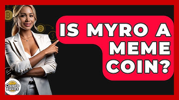 Is Myro A Meme Coin? - CryptoBasics360.com