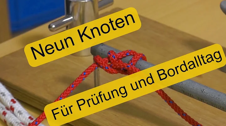 Neun Knoten fr den Bordalltag