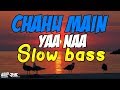 download DJ CHAHUN MAIN YA NAA SLOW BASS REMIX INDIA TERBARU 2020 - SULTAN POWERCARD REBORN download DJ CHAHUN MAIN YA NAA SLOW BASS REMIX INDIA TERBARU 2020 - SULTAN POWERCARD REBORN