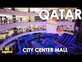 City center mall  qatar  4k u60fps qatar shopping 4k