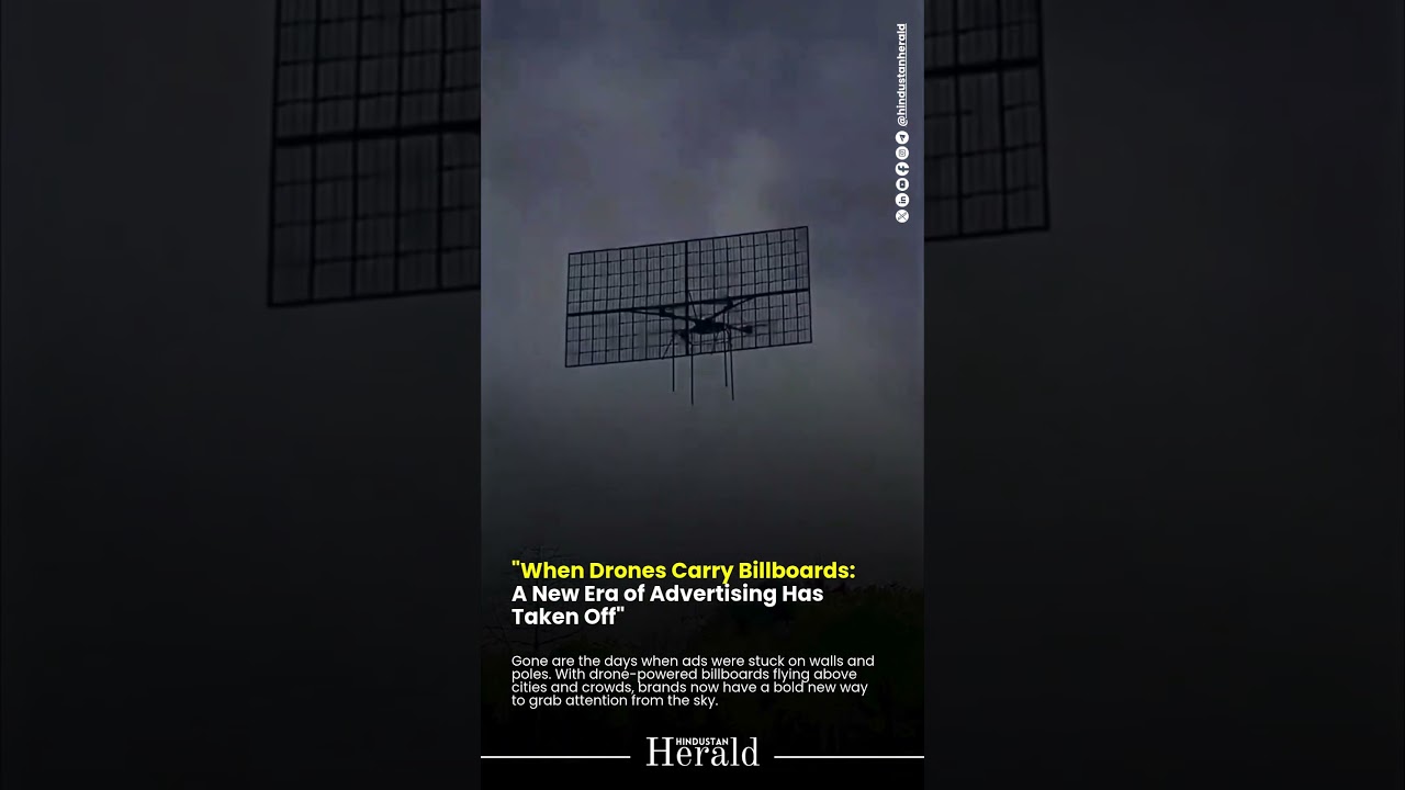 When Drones Carry Billboards: A New Era of Advertising Has Taken Off