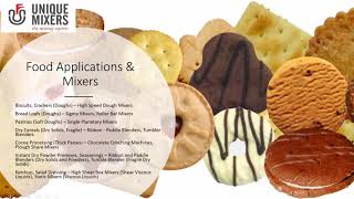 Unique Mixer Webinar-Challenges and Solutions For Mixing in the Food Industry