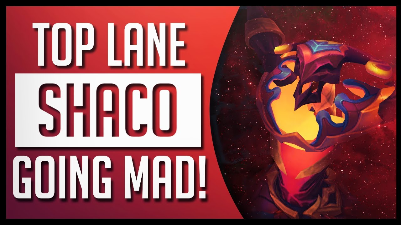 SHACO TOP LANE WILL MAKE THEM GO MAD! 10.20 - League of Legends