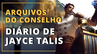 DIÁRIO DE JAYCE TALIS