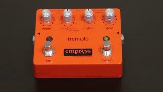 Empress Tremolo
