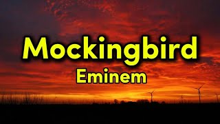 Download Lagu Eminem - Mockingbird (Lyrics) MP3
