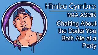 [ASMR] [M4A] Chatting With Your Friend About the Dorks You Ate at a Party screenshot 2
