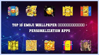 Top 10 Emoji Wallpaper Android App screenshot 5