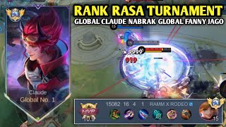 RANK RASA TURNAMENT! CARA ROTASI DAN FARMING CLAUDE TERBARU KETIKA MELAWAN MUSUH JAGO! - MLBB