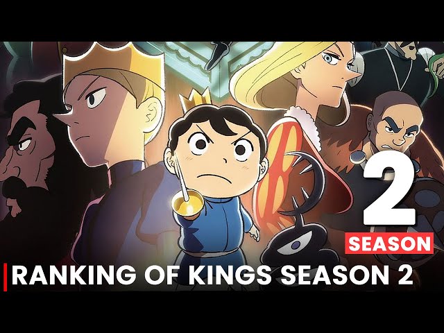 Ranking of Kings Season 2 Episode 1 Release Date and Time