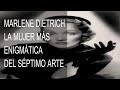 LAS MEJORES FRASES DE MARLENE DIETRICH LA MUJER MÁS ENIGMÁTICA DEL SÉPTIMO ARTE