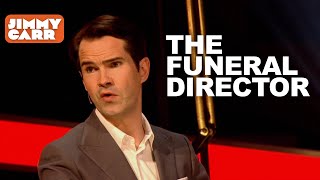 The Funeral Director | Jimmy Carr