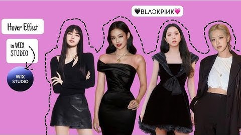 BLACKPINK Hover Effect in Wixstudio |  Easy tutorial for stunning website Animations