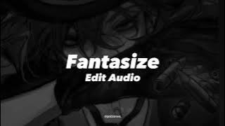 fantasize | edit audio