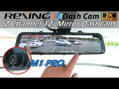 REXING M1 PRO 2 Channel 12" Mirror Dashcam