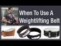When To Use a Weightlifting Belt