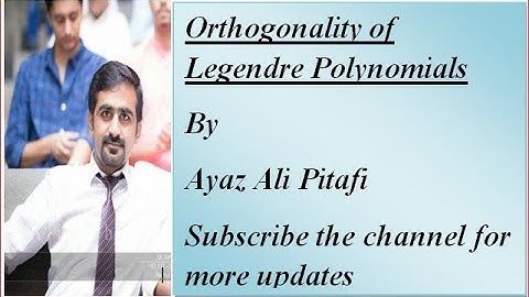 Orthogonality of legendre Polynomials