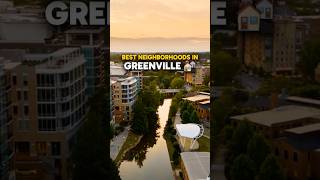 Best Neighborhoods in Greenville SC