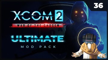 Прохождение XCOM 2 LWOTC Ultimate ModPack на легенде 2022 - 36. Благословенный дрон пощадил нас)