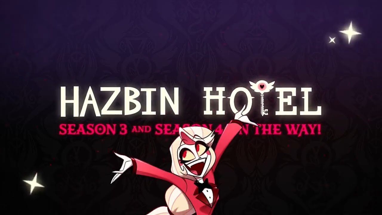 The Hazbin Hotel is open for business! Season 3 and Season 4 are on the ...