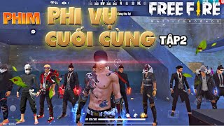 FREE FIRE | Phi Vụ Cuối Cùng, Đức Mõm Đụng Độ Ông Trùm Dành Lại Người Yêu (Tập 2)