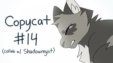 Copycat Ivypool MAP - Part 14 (Collab w/ Shadowmyst)