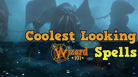 Wizard101: Top 10 COOLEST Looking Spells