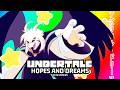 Undertale Hopes And Dreams Anime Version