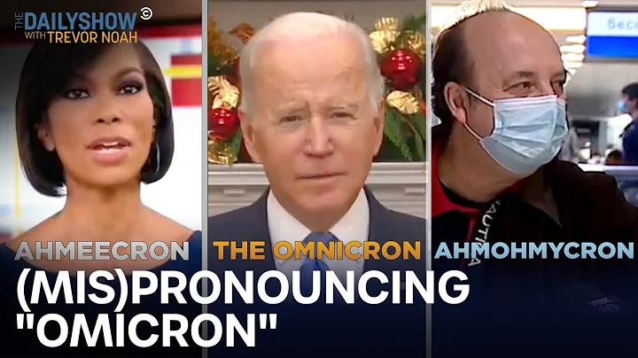 No One Knows How to Say “Omicron” | The Daily Show