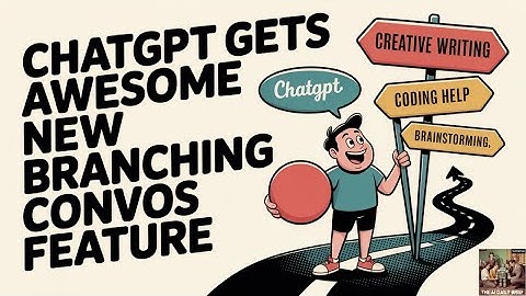 ChatGPT krijgt geweldige nieuwe functie voor vertakkende gesprekken