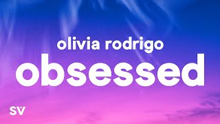 Olivia Rodrigo - obsessed (Lyrics) Resimi