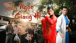 TIẾU NGẠO &quot;GIANG HỒ&quot; | ACTION C