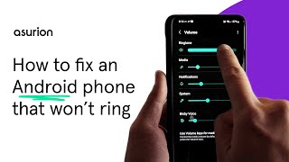 How to fix an Android phone that is not ringing | Asurion screenshot 3