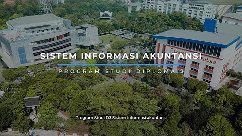 Profil Program Studi D3 Sistem Informasi Akuntansi - Fakultas Ilmu Terapan Universitas Telkom