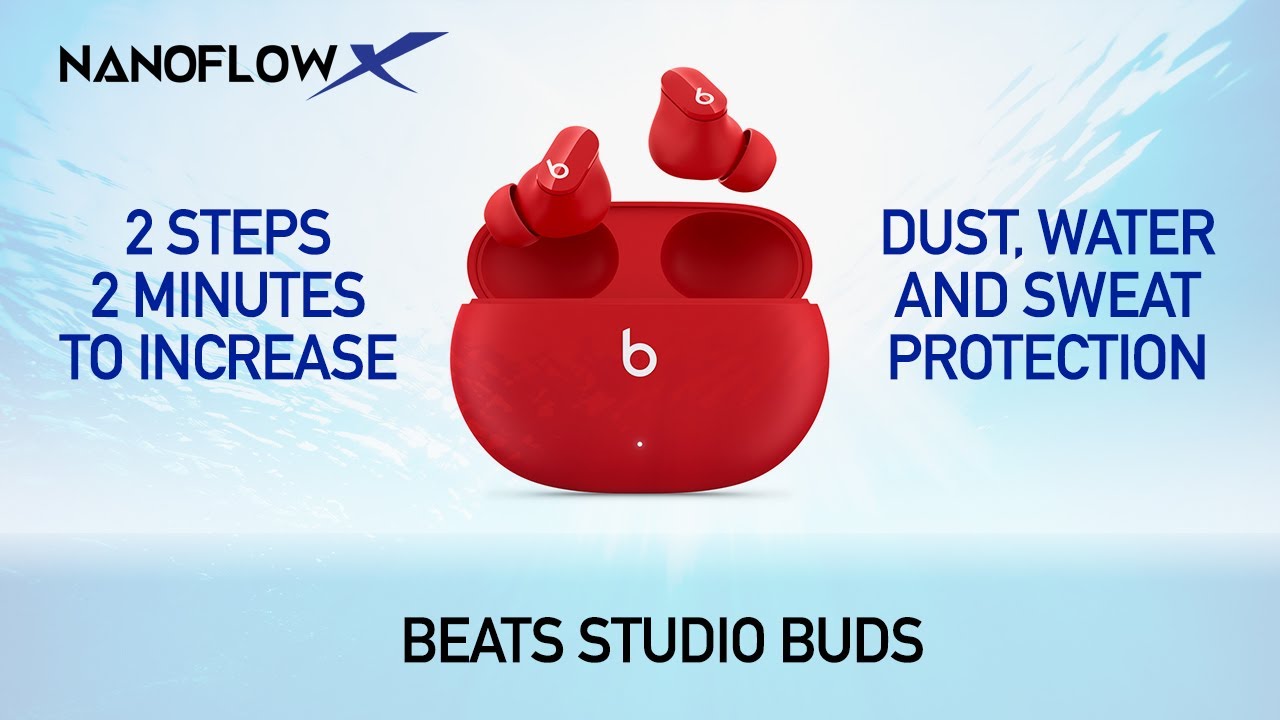 Beats Studio Buds Made Dust, Water, and Sweat Resistant with NanoFlowX -  YouTube