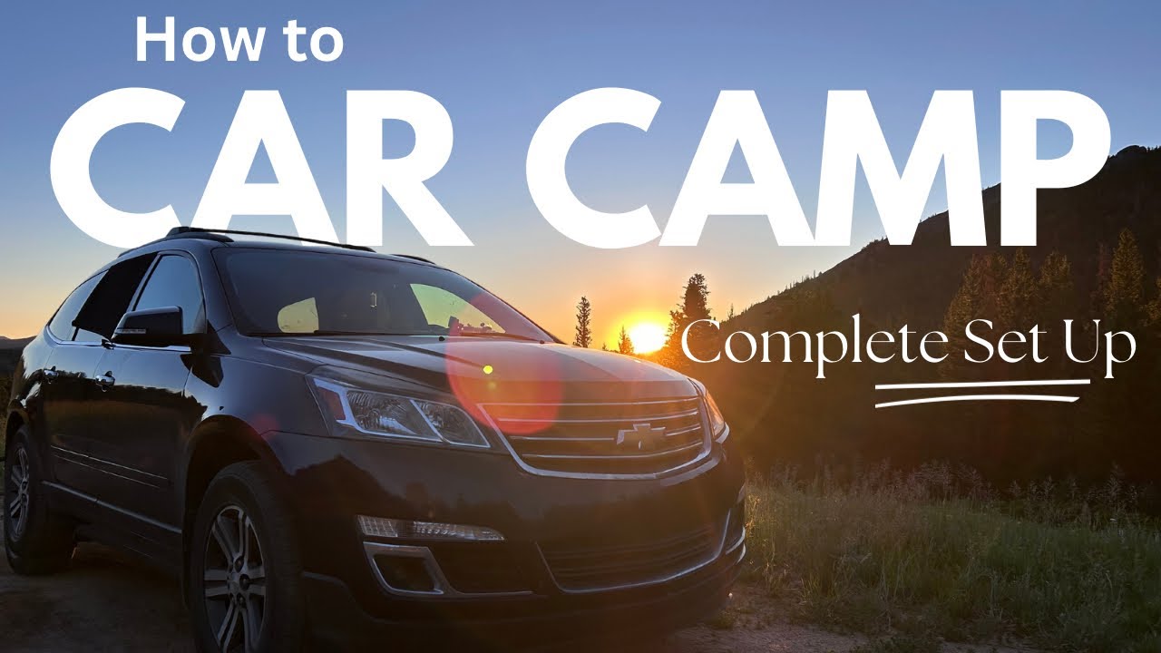 How to Car camp? Sleeping in your Car (Chevy Traverse)