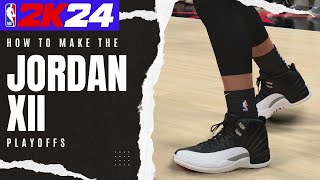 NBA 2K24 Custom Shoe Creator: How to Make Air Jordan 12 Playoffs