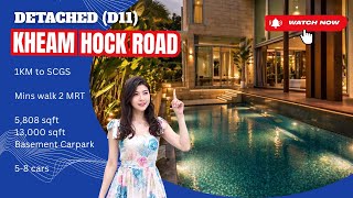 D11 | Kheam Hock Road | Detached Freehold | Basement Car Park