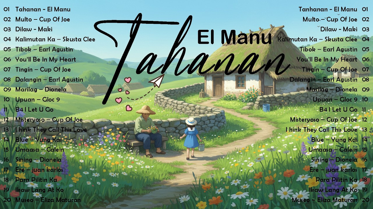 Top OPM Songs Philippines 2025 🎧 Tahanan - El Manu | Most Played Songs